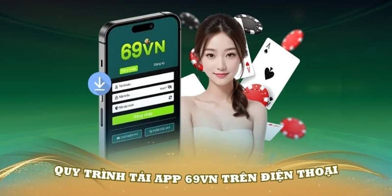 Tải App 69VN cho Android